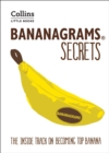 BANANAGRAMS® Secrets : The Inside Track on Becoming Top Banana - eBook