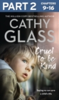 Cruel to Be Kind: Part 2 of 3 : Saying no can save a child's life - eBook