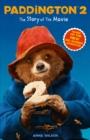 Paddington 2: The Story of the Movie : Movie tie-in - eBook