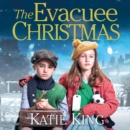 The Evacuee Christmas - eAudiobook