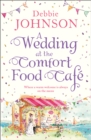 A Wedding at the Comfort Food Cafe - Book