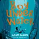 Boy Underwater - eAudiobook