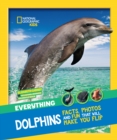 Everything: Dolphins - Book