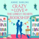 Crazy in Love at the Lonely Hearts Bookshop - eAudiobook