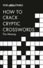 The Times How to Crack Cryptic Crosswords - Book