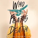 Who Fears Death - eAudiobook