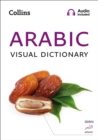 Arabic Visual Dictionary : A Photo Guide to Everyday Words and Phrases in Arabic - Book