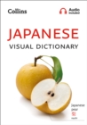 Japanese Visual Dictionary : A Photo Guide to Everyday Words and Phrases in Japanese - Book