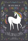 Unicornucopia : The Little Book of Unicorns - eBook