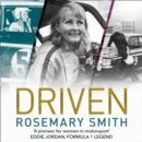 Driven : A Pioneer for Women in Motorsport – an Autobiography - eAudiobook