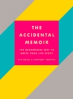 The Accidental Memoir - Book
