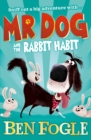 Mr Dog and the Rabbit Habit - eBook