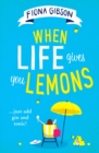 When Life Gives You Lemons - Book