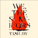 We, The Survivors - eAudiobook