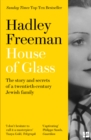 House of Glass : The Story and Secrets of a Twentieth-Century Jewish Family - Book