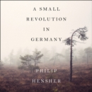 A Small Revolution in Germany - eAudiobook