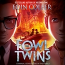The Fowl Twins - eAudiobook