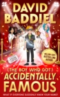 The Boy Who Got Accidentally Famous - eBook