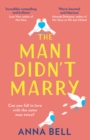 The Man I Didn’t Marry - Book
