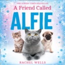 A Friend Called Alfie - eAudiobook