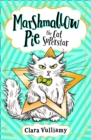 Marshmallow Pie The Cat Superstar - eBook