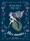 Mermania : The Little Book of Mermaids - eBook