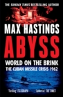 Abyss : The Cuban Missile Crisis 1962 - eBook