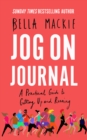 Jog on Journal : A Practical Guide to Getting Up and Running - eBook
