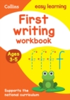 First Writing Workbook Ages 3-5 : Ideal for Home Learning - Book