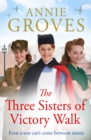The Three Sisters of Victory Walk - Book