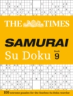 The Times Samurai Su Doku 9 : 100 Extreme Puzzles for the Fearless Su Doku Warrior - Book