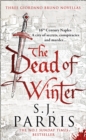 The Dead of Winter : Three Giordano Bruno Novellas - Book