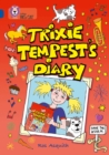 Trixie Tempest’s Diary : Band 16/Sapphire - eBook