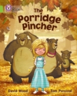 The Porridge Pincher : Band 11/Lime - eBook