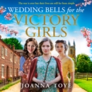 The Wedding Bells for the Victory Girls - eAudiobook