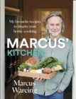 Marcus' Kitchen : My favourite recipes to inspire your home-cooking - eBook