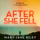 After She Fell - eAudiobook