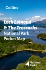 Loch Lomond and The Trossachs National Park Pocket Map : The Perfect Guide to Explore This Area of Outstanding Natural Beauty - Book