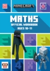 Minecraft Maths Ages 10-11 : Official Workbook - Book