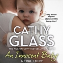 An Innocent Baby : Why Would Anyone Abandon Little Darcy-May? - eAudiobook