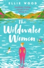 The Wildwater Women - eBook