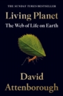 Living Planet : The Web of Life on Earth - eBook