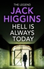 The Hell is Always Today - eBook