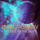 Pebble in the Sky - eAudiobook