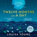 Twelve Months and a Day - eAudiobook