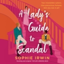A Lady's Guide to Scandal - eAudiobook
