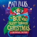 The Boy Who Slept Through Christmas - eAudiobook