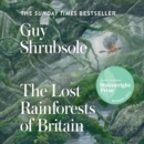 The Lost Rainforests of Britain - eAudiobook