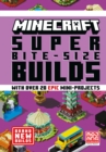 MINECRAFT SUPER BITE-SIZE BUILDS - Book