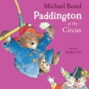 Paddington at the Circus - eAudiobook